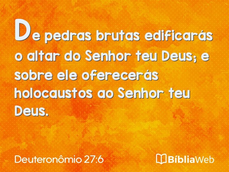 Deuteronômio 27:6 em imagem para compartilhar