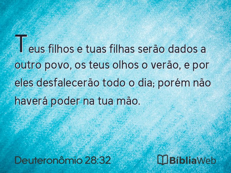 Deuteronômio 28:32 em imagem para compartilhar