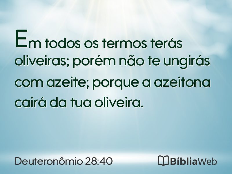 Deuteronômio 28:40 em imagem para compartilhar