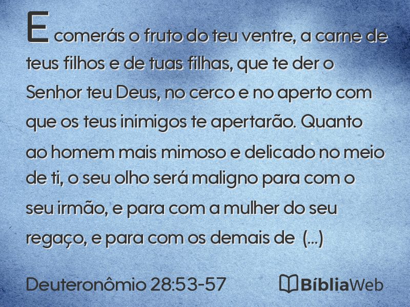 Deuteronômio 28:53-57 em imagem para compartilhar