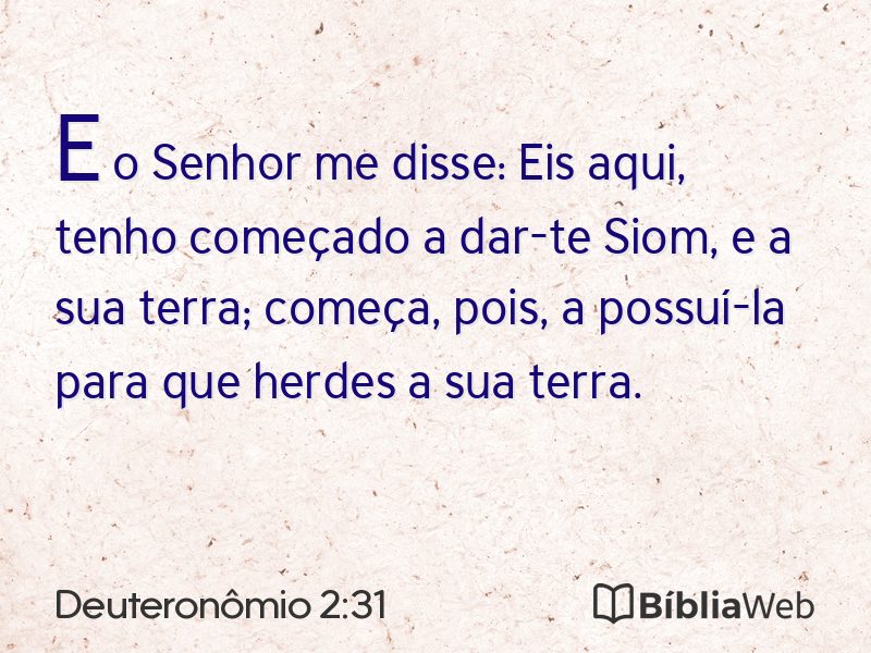 Deuteronômio 2:31 em imagem para compartilhar