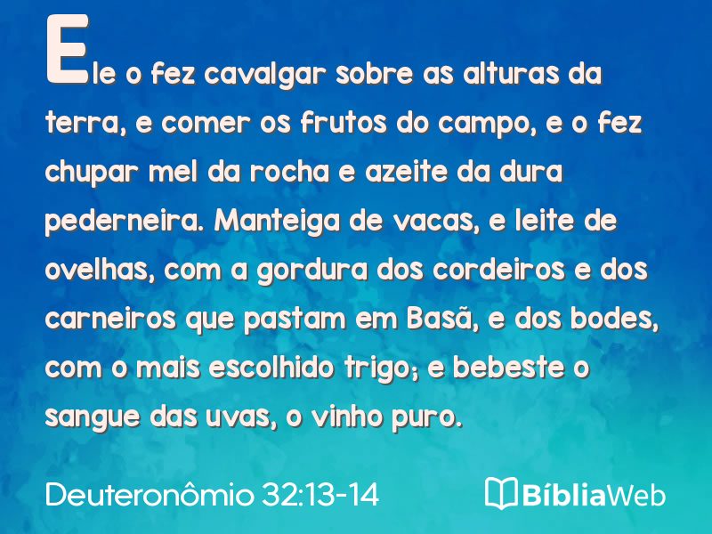Deuteronômio 32:13-14 em imagem para compartilhar