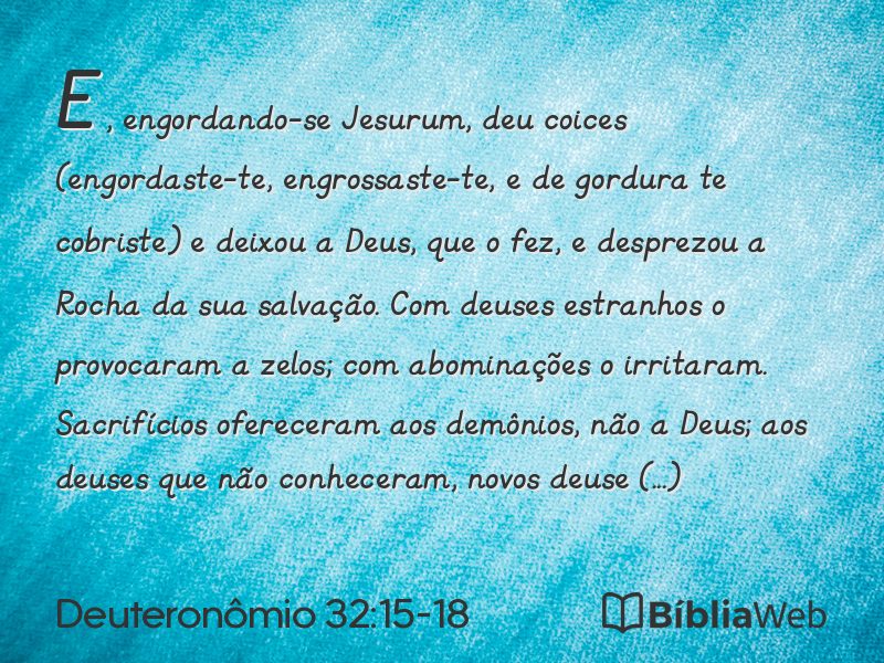 Deuteronômio 32:15-18 em imagem para compartilhar