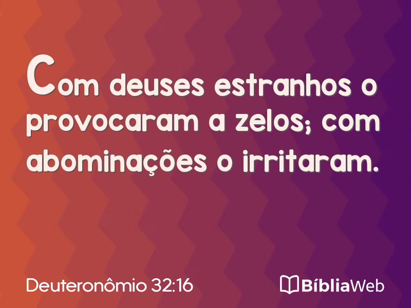 Deuteronômio 32:16 em imagem para compartilhar