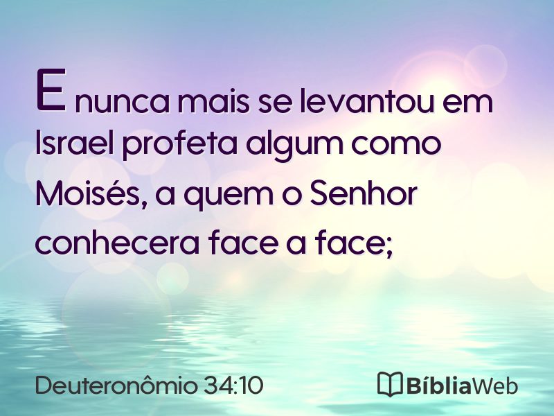 Deuteronômio 34:10 em imagem para compartilhar