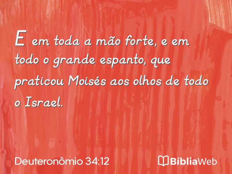 Deuteronômio 34:12 em imagem para compartilhar