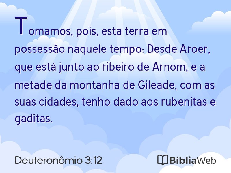 Deuteronômio 3:12 em imagem para compartilhar