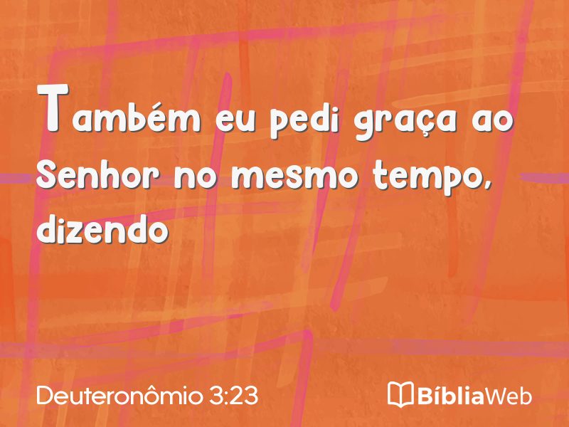 Deuteronômio 3:23 em imagem para compartilhar