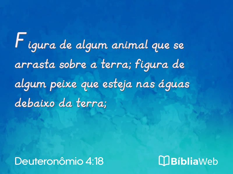 Deuteronômio 4:18 em imagem para compartilhar