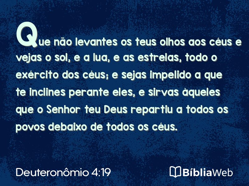Deuteronômio 4:19 em imagem para compartilhar