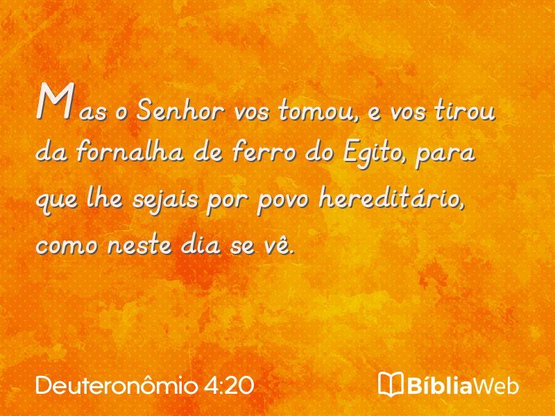 Deuteronômio 4:20 em imagem para compartilhar