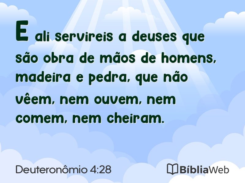 Deuteronômio 4:28 em imagem para compartilhar