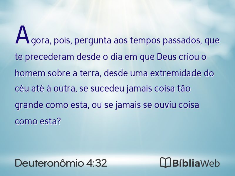 Deuteronômio 4:32 em imagem para compartilhar