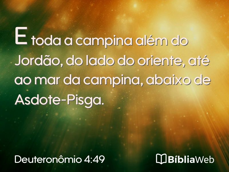 Deuteronômio 4:49 em imagem para compartilhar