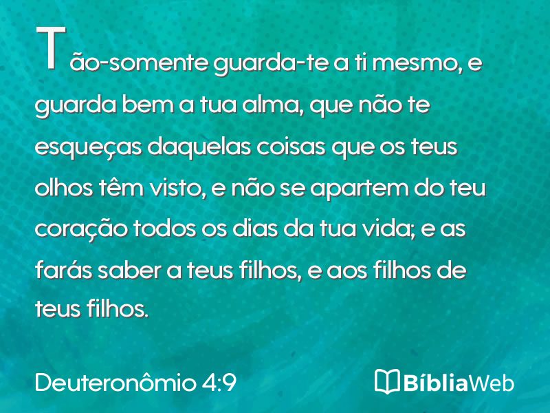 Deuteronômio 4:9 em imagem para compartilhar
