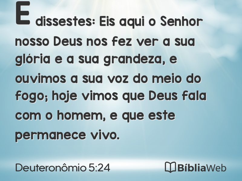 Deuteronômio 5:24 em imagem para compartilhar