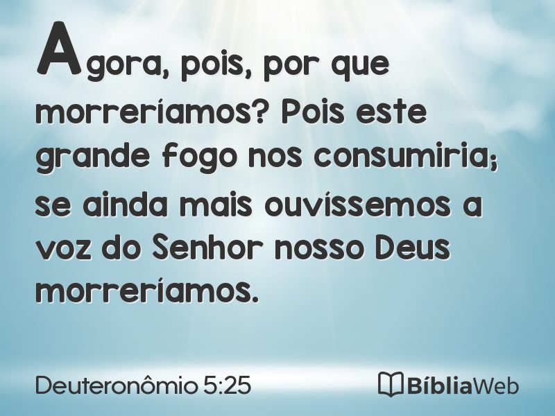 Deuteronômio 5:25 em imagem para compartilhar