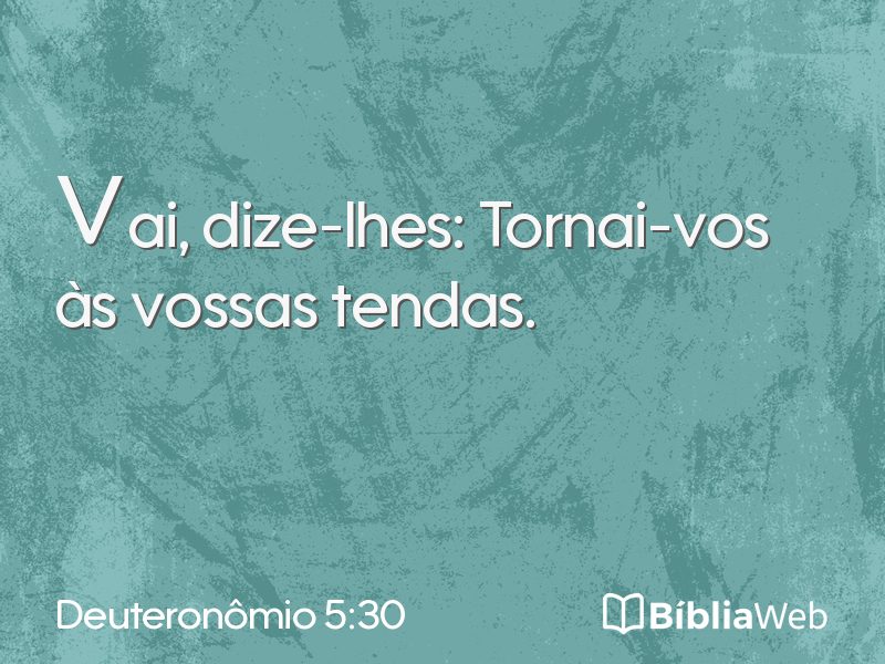 Deuteronômio 5:30 em imagem para compartilhar