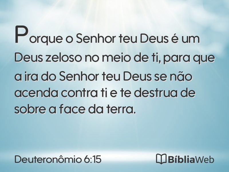 Deuteronômio 6:15 em imagem para compartilhar
