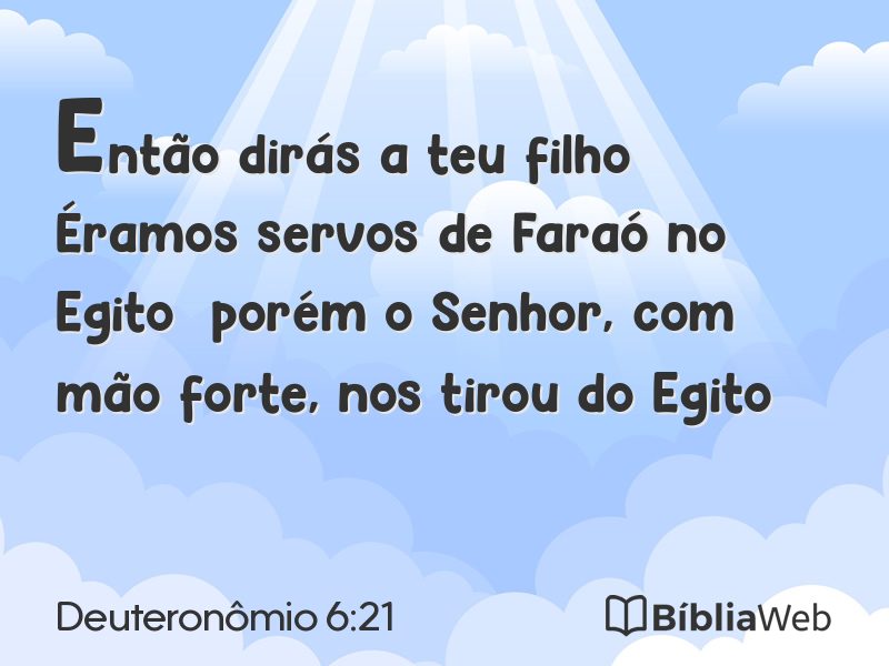 Deuteronômio 6:21 em imagem para compartilhar
