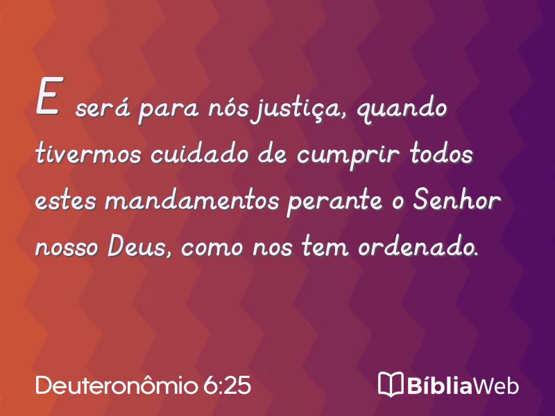 Deuteronômio 6:25 em imagem para compartilhar