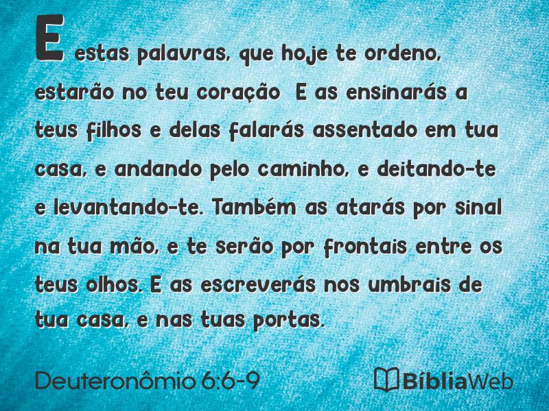 Deuteronômio 6:6-9 em imagem para compartilhar