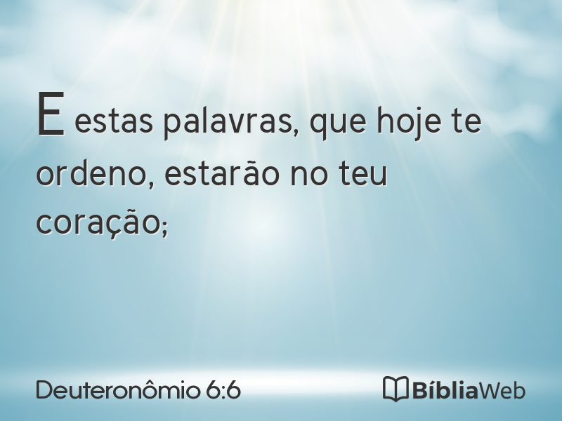 Deuteronômio 6:6 em imagem para compartilhar