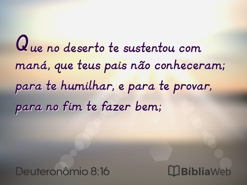 Deuteronômio 8:16 em imagem para compartilhar