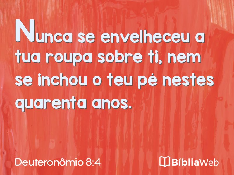 Deuteronômio 8:4 em imagem para compartilhar