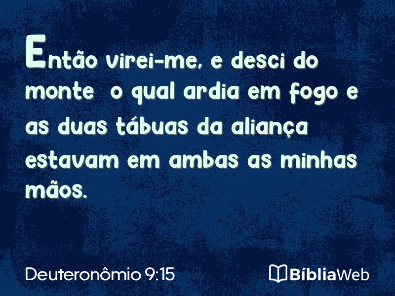 Deuteronômio 9:15 em imagem para compartilhar