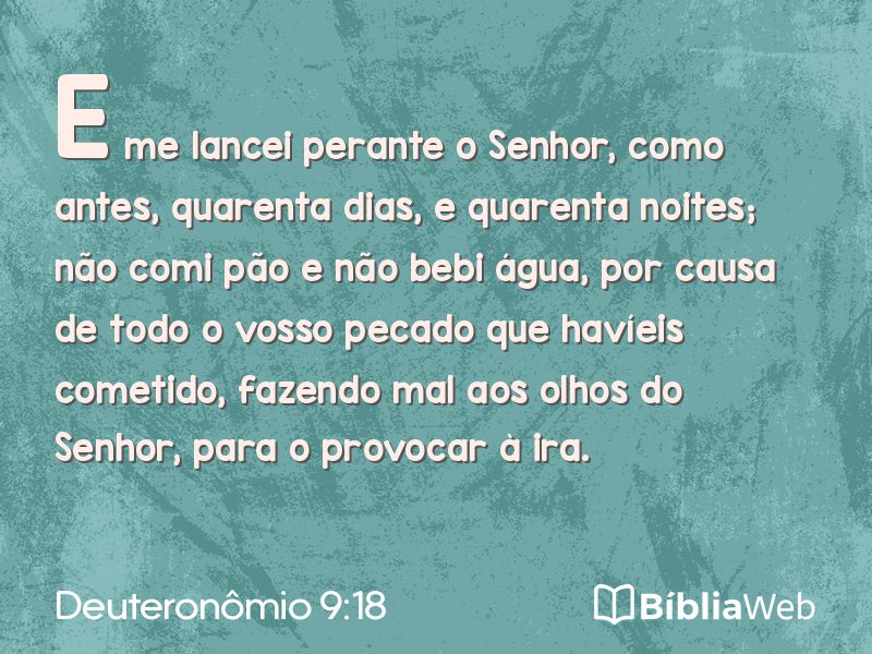 Deuteronômio 9:18 em imagem para compartilhar