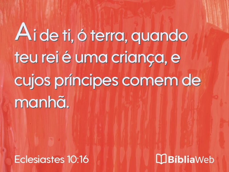 Eclesiastes 10:16 em imagem para compartilhar