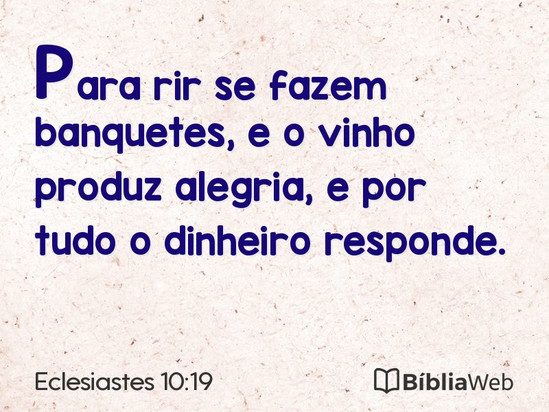 Eclesiastes 10:19 em imagem para compartilhar