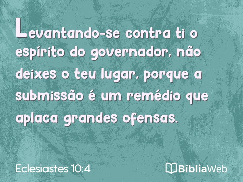 Eclesiastes 10:4 em imagem para compartilhar