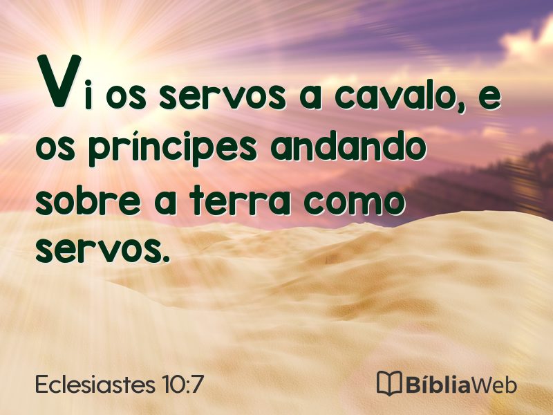 Eclesiastes 10:7 em imagem para compartilhar