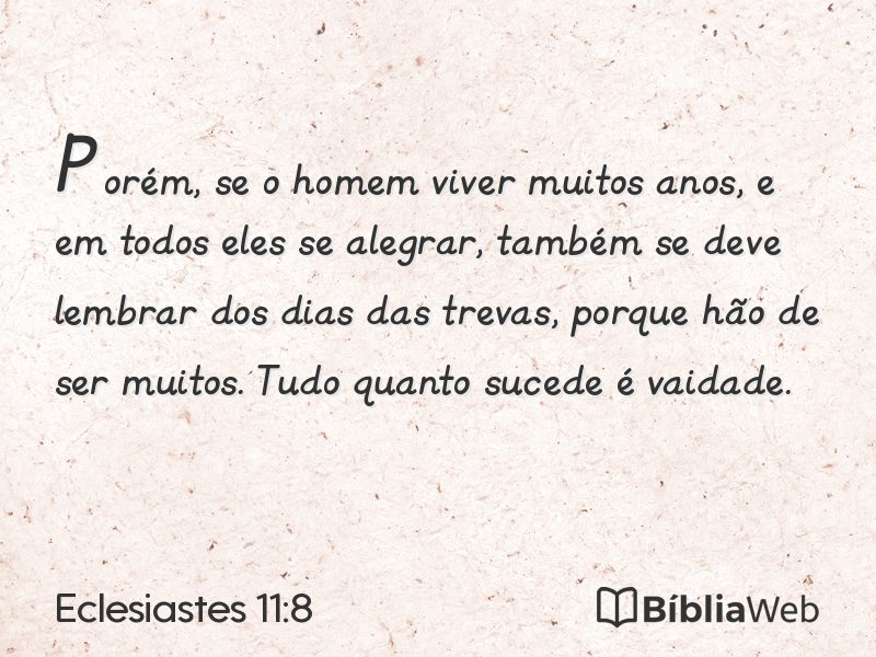 Eclesiastes 11:8 em imagem para compartilhar