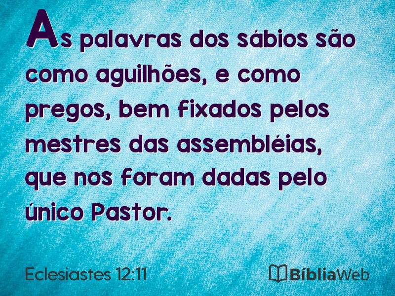 Eclesiastes 12:11 em imagem para compartilhar