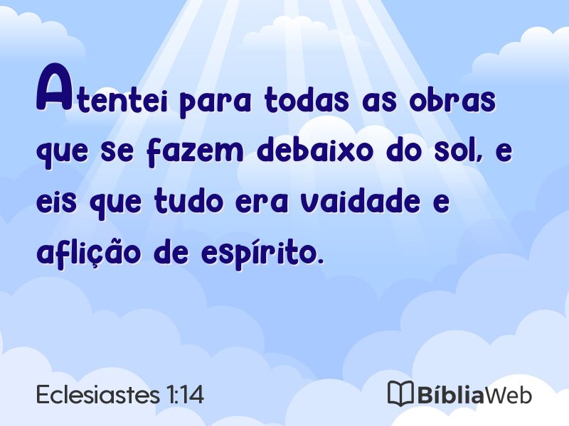 Eclesiastes 1:14 em imagem para compartilhar