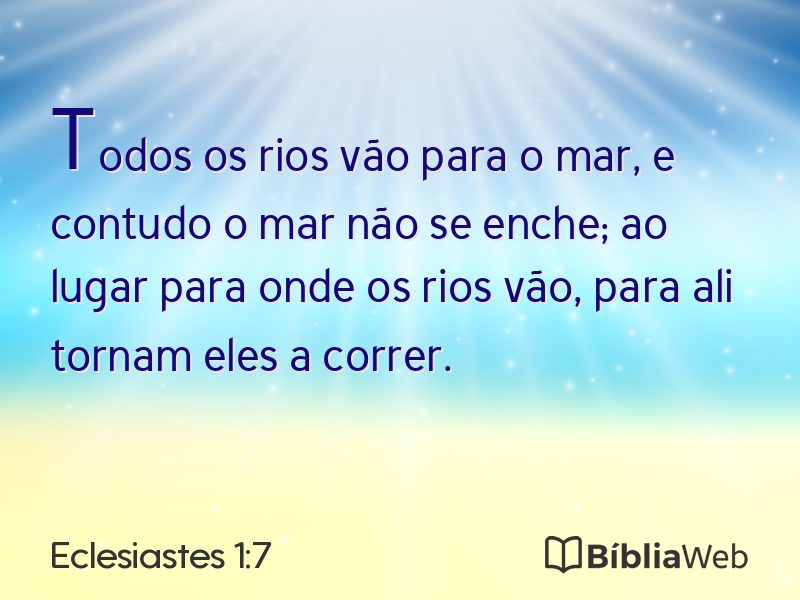 Eclesiastes 1:7 em imagem para compartilhar