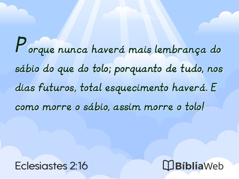 Eclesiastes 2:16 em imagem para compartilhar