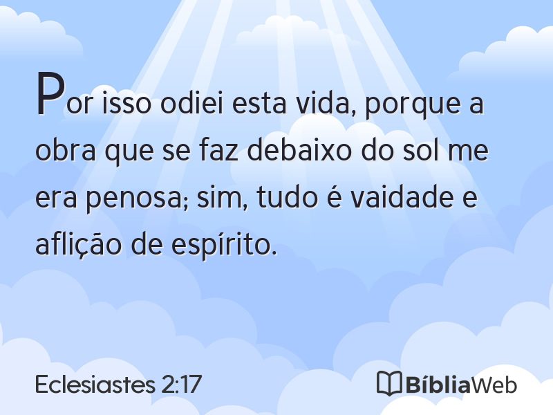Eclesiastes 2:17 em imagem para compartilhar