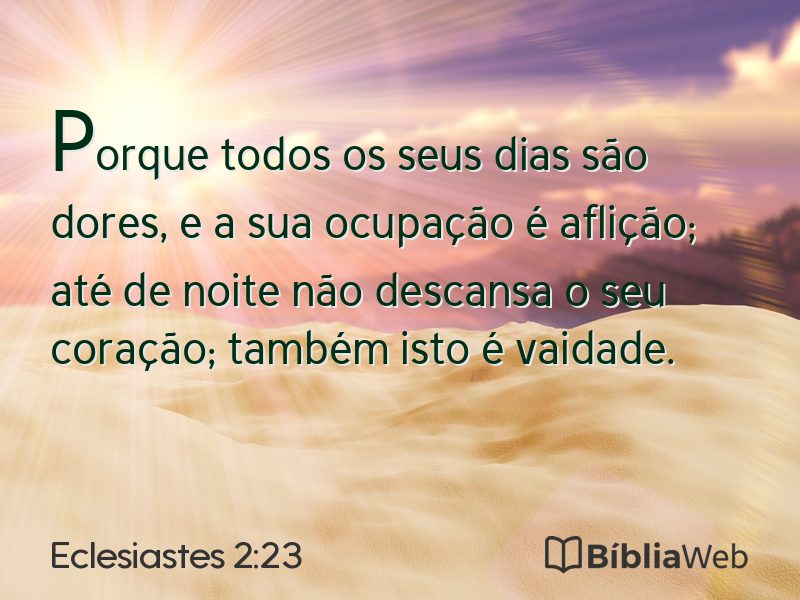 Eclesiastes 2:23 em imagem para compartilhar