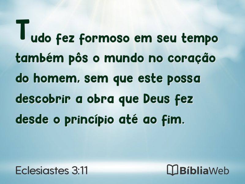 Eclesiastes 3:11 em imagem para compartilhar