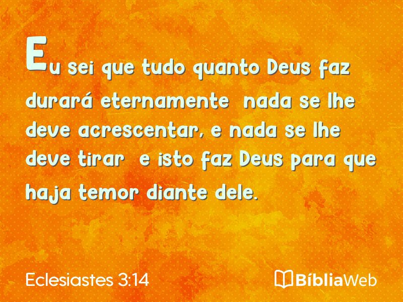 Eclesiastes 3:14 em imagem para compartilhar