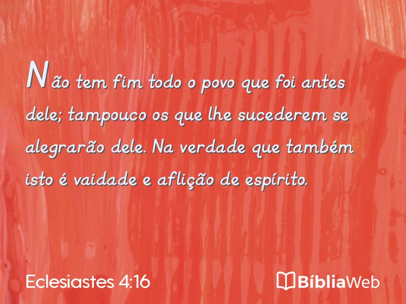 Eclesiastes 4:16 em imagem para compartilhar