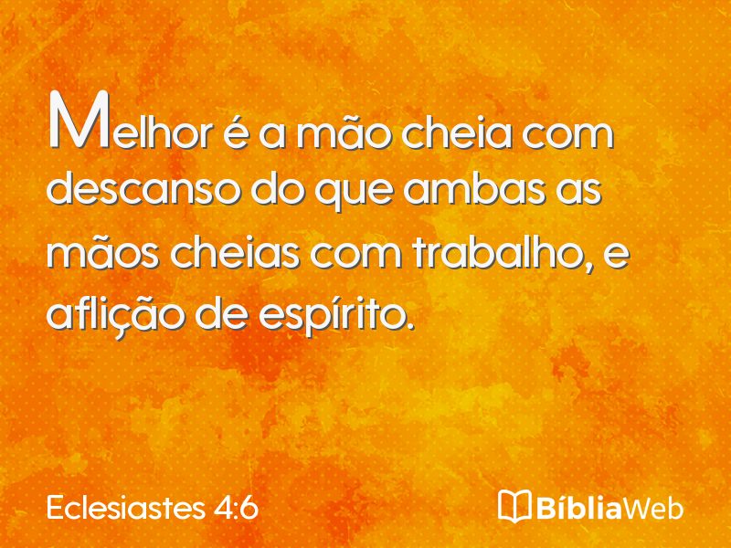 Eclesiastes 4:6 em imagem para compartilhar