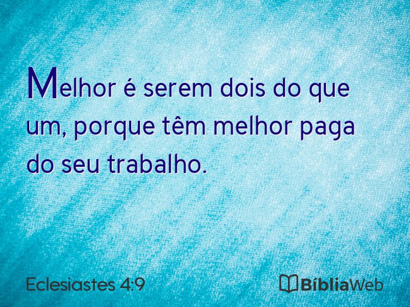 Eclesiastes 4:9 em imagem para compartilhar