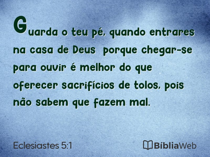 Eclesiastes 5:1 em imagem para compartilhar