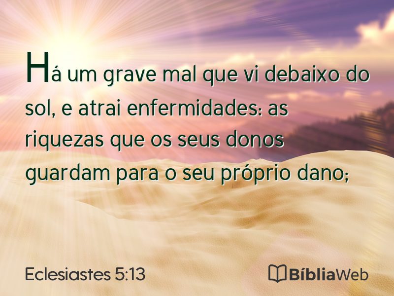 Eclesiastes 5:13 em imagem para compartilhar
