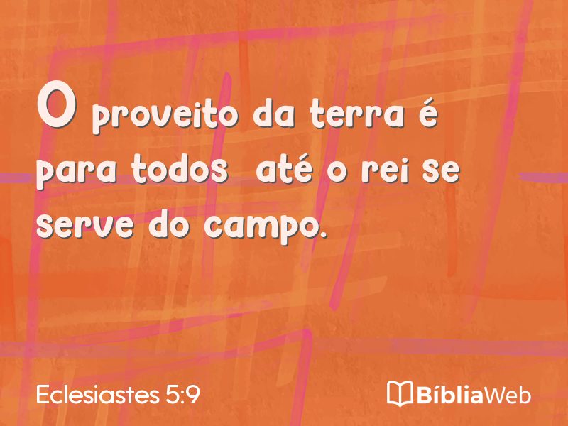 Eclesiastes 5:9 em imagem para compartilhar